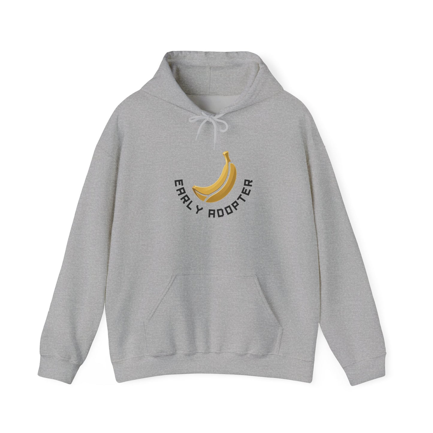 Early Adopter Hoodie