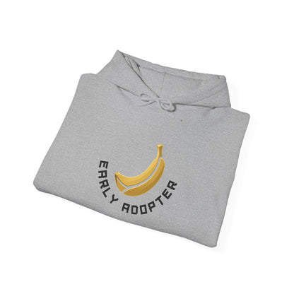 Early Adopter Hoodie